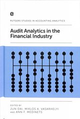 Audit Analytics in the Financial Industry цена и информация | Книги по экономике | pigu.lt