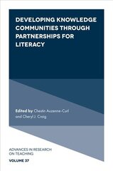 Developing Knowledge Communities through Partnerships for Literacy цена и информация | Книги по социальным наукам | pigu.lt