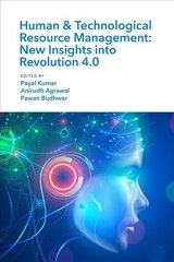 Human & Technological Resource Management (HTRM): New Insights into Revolution 4.0 цена и информация | Книги по экономике | pigu.lt