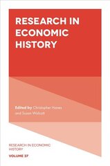 Research in Economic History kaina ir informacija | Ekonomikos knygos | pigu.lt