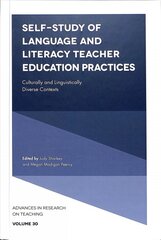 Self-Study of Language and Literacy Teacher Education Practices: Culturally and Linguistically Diverse Contexts kaina ir informacija | Socialinių mokslų knygos | pigu.lt