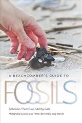 Beachcomber's Guide to Fossils цена и информация | Книги по социальным наукам | pigu.lt