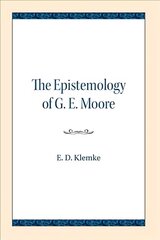 Epistemology of G. E. Moore kaina ir informacija | Istorinės knygos | pigu.lt