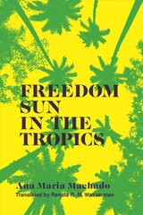 Freedom Sun in the Tropics цена и информация | Фантастика, фэнтези | pigu.lt