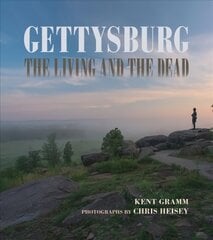 Gettysburg: The Living and the Dead kaina ir informacija | Istorinės knygos | pigu.lt