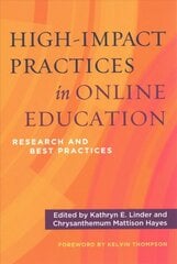 High-Impact Practices in Online Education: Research and Best Practices цена и информация | Книги по социальным наукам | pigu.lt