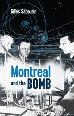 Montreal and the Bomb цена и информация | Исторические книги | pigu.lt