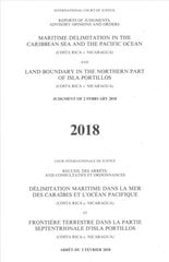 Maritime delimitation in the Caribbean Sea and the Pacific Ocean (Costa Rica v. Nicaragua) land boundary in the northern part of Isla Portillos: (Costa Rica v. Nicaragua), judgment of 2 February 2018 kaina ir informacija | Ekonomikos knygos | pigu.lt