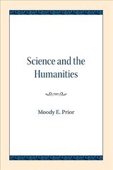 Science and the Humanities kaina ir informacija | Istorinės knygos | pigu.lt