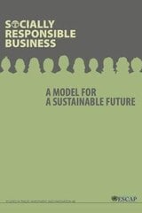 Socially responsible business: a model for a sustainable future цена и информация | Книги по экономике | pigu.lt