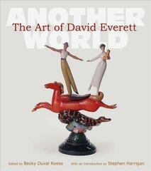 Art of David Everett Volume 25: Another World kaina ir informacija | Knygos apie meną | pigu.lt