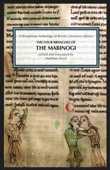 Four Branches of The Mabinogi: A Broadview Anthology of British Literature Edition kaina ir informacija | Istorinės knygos | pigu.lt