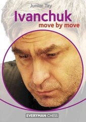 Ivanchuk: Move by Move цена и информация | Книги о питании и здоровом образе жизни | pigu.lt
