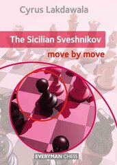 Sicilian Sveshnikov: Move by Move цена и информация | Книги о питании и здоровом образе жизни | pigu.lt