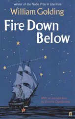 Fire Down Below: With an introduction by Victoria Glendinning Main kaina ir informacija | Fantastinės, mistinės knygos | pigu.lt