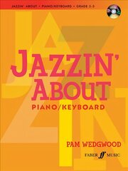 Jazzin' About Piano: Book & CD цена и информация | Книги об искусстве | pigu.lt