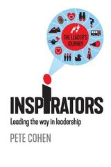 Inspirators: Leading the way in leadership цена и информация | Книги по экономике | pigu.lt