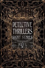 Detective Thrillers Short Stories kaina ir informacija | Fantastinės, mistinės knygos | pigu.lt