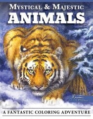 Mystical & Majestic Animals: A Fantastic Coloring Adventure цена и информация | Книги о питании и здоровом образе жизни | pigu.lt