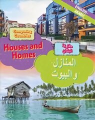 Dual Language Learners: Comparing Countries: Houses and Homes (English/Arabic) Illustrated edition kaina ir informacija | Knygos paaugliams ir jaunimui | pigu.lt