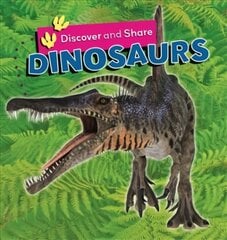 Discover and Share: Dinosaurs Illustrated edition цена и информация | Книги для подростков и молодежи | pigu.lt