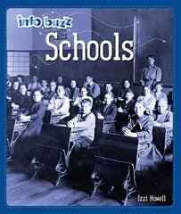 Info Buzz: History: Schools Illustrated edition kaina ir informacija | Knygos paaugliams ir jaunimui | pigu.lt