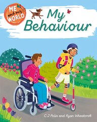 Me and my world: my behaviour kaina ir informacija | Knygos paaugliams ir jaunimui | pigu.lt