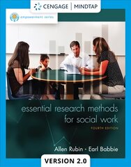 Empowerment Series: Essential Research Methods for Social Work: The First 100 Years 4th edition цена и информация | Книги по социальным наукам | pigu.lt