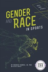 Gender and Race in Sports kaina ir informacija | Knygos paaugliams ir jaunimui | pigu.lt