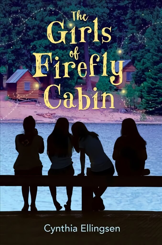 Girls of Firefly Cabin цена и информация | Knygos paaugliams ir jaunimui | pigu.lt