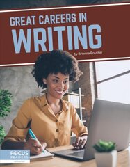 Great Careers in Writing kaina ir informacija | Knygos paaugliams ir jaunimui | pigu.lt