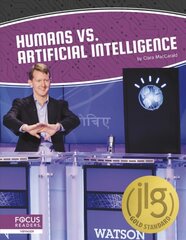 Artificial Intelligence: Humans vs. Artificial Intelligence kaina ir informacija | Knygos paaugliams ir jaunimui | pigu.lt