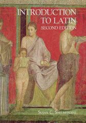 Introduction to Latin 2nd Revised edition kaina ir informacija | Užsienio kalbos mokomoji medžiaga | pigu.lt