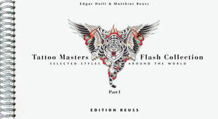 Tattoo Masters Flash Collection: Part I -- Selected Styles Around the World, Part 1, Selected Styles Around the World kaina ir informacija | Knygos apie meną | pigu.lt