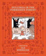 Dulcinea in the Forbidden Forest 2021 цена и информация | Книги для самых маленьких | pigu.lt