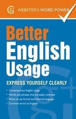 Better English Usage: Express Yourself Clearly kaina ir informacija | Užsienio kalbos mokomoji medžiaga | pigu.lt