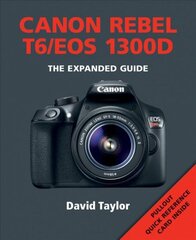 Canon Rebel T6/EOS 1300D цена и информация | Книги по фотографии | pigu.lt