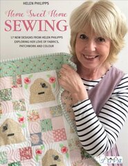 Home Sweet Home Sewing kaina ir informacija | Knygos apie sveiką gyvenseną ir mitybą | pigu.lt