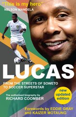 Lucas from Soweto to Soccer Superstar kaina ir informacija | Biografijos, autobiografijos, memuarai | pigu.lt