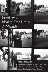 Priestley at kissing tree house kaina ir informacija | Biografijos, autobiografijos, memuarai | pigu.lt