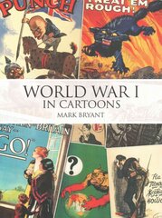 World War I in Cartoons kaina ir informacija | Istorinės knygos | pigu.lt