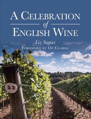 Celebration of English Wine kaina ir informacija | Receptų knygos | pigu.lt