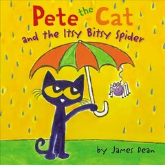 Pete the Cat and the Itsy Bitsy Spider цена и информация | Книги для самых маленьких | pigu.lt