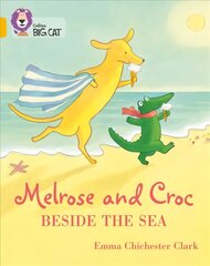 Melrose and Croc Beside the Sea: Band 09/Gold цена и информация | Книги для самых маленьких | pigu.lt