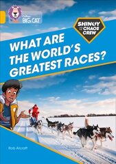 Shinoy and the Chaos Crew: What are the world's greatest races?: Band 09/Gold kaina ir informacija | Knygos paaugliams ir jaunimui | pigu.lt