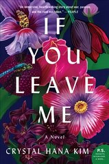 If You Leave Me: A Novel Library Edition цена и информация | Фантастика, фэнтези | pigu.lt