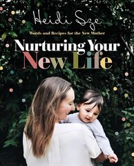 Nurturing Your New Life цена и информация | Самоучители | pigu.lt