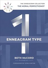 Enneagram Type 1: The Moral Perfectionist kaina ir informacija | Dvasinės knygos | pigu.lt