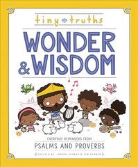 Tiny Truths Wonder and Wisdom: Everyday Reminders from Psalms and Proverbs цена и информация | Книги для подростков  | pigu.lt