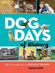 Dog Days of History kaina ir informacija | Knygos paaugliams ir jaunimui | pigu.lt